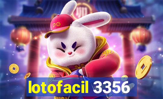 lotofacil 3356